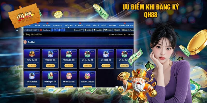 Lợi ích của đăng ký QH88